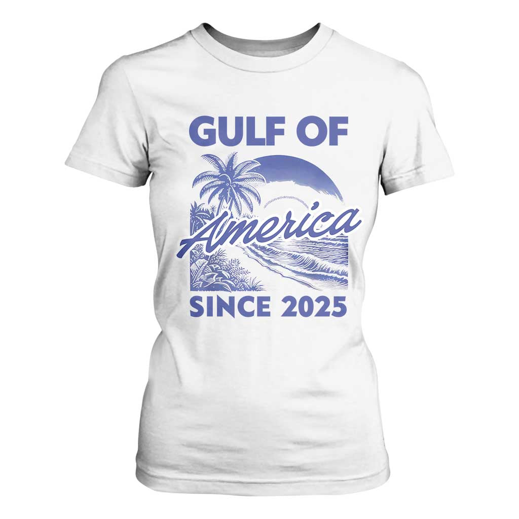 America's Gulf T Shirt For Women Since 2025 Trump Mexico Vintage Summer Beach Vibes TS10 White Print Your Wear