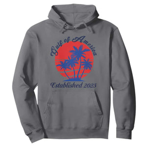 Welcome To America's Gulf Hoodie Established 2025 Trump Mexico Vintage Summer Beach Vibes TS10 Charcoal Print Your Wear