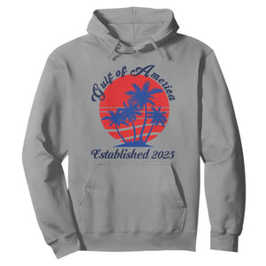 Welcome To America's Gulf Hoodie Established 2025 Trump Mexico Vintage Summer Beach Vibes TS10 Sport Gray Print Your Wear