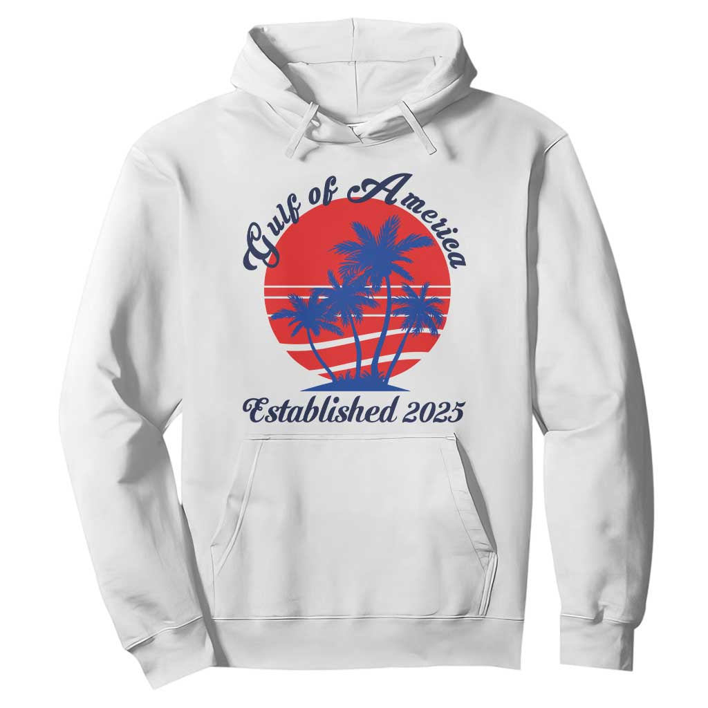 Welcome To America's Gulf Hoodie Established 2025 Trump Mexico Vintage Summer Beach Vibes TS10 White Print Your Wear