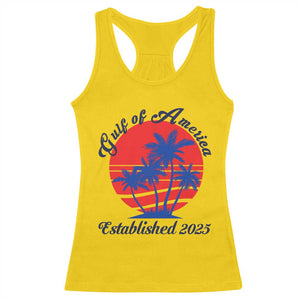Welcome To America's Gulf Racerback Tank Top Established 2025 Trump Mexico Vintage Summer Beach Vibes TS10 Daisy Print Your Wear