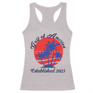 Welcome To America's Gulf Racerback Tank Top Established 2025 Trump Mexico Vintage Summer Beach Vibes TS10 Ice Gray Print Your Wear