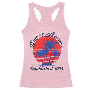 Welcome To America's Gulf Racerback Tank Top Established 2025 Trump Mexico Vintage Summer Beach Vibes TS10 Light Pink Print Your Wear