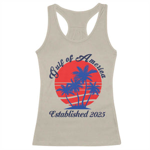 Welcome To America's Gulf Racerback Tank Top Established 2025 Trump Mexico Vintage Summer Beach Vibes TS10 Sand Print Your Wear