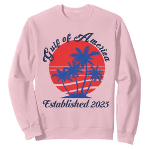 Welcome To America's Gulf Sweatshirt Established 2025 Trump Mexico Vintage Summer Beach Vibes TS10 Light Pink Print Your Wear