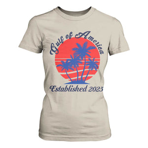 Welcome To America's Gulf T Shirt For Women Established 2025 Trump Mexico Vintage Summer Beach Vibes TS10 Sand Print Your Wear