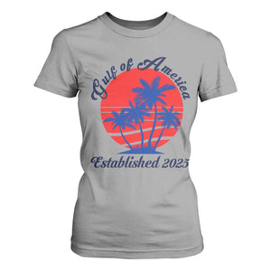 Welcome To America's Gulf T Shirt For Women Established 2025 Trump Mexico Vintage Summer Beach Vibes TS10 Sport Gray Print Your Wear
