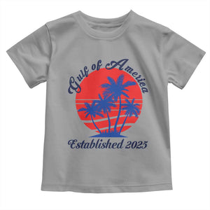 Welcome To America's Gulf Toddler T Shirt Established 2025 Trump Mexico Vintage Summer Beach Vibes TS10 Sport Gray Print Your Wear
