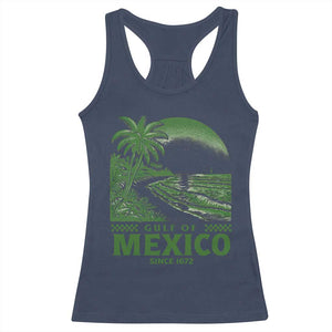 Gulf of Mexico Since 1672 Racerback Tank Top Retro Vintage Mexican Beach Forever TS10 Navy Print Your Wear