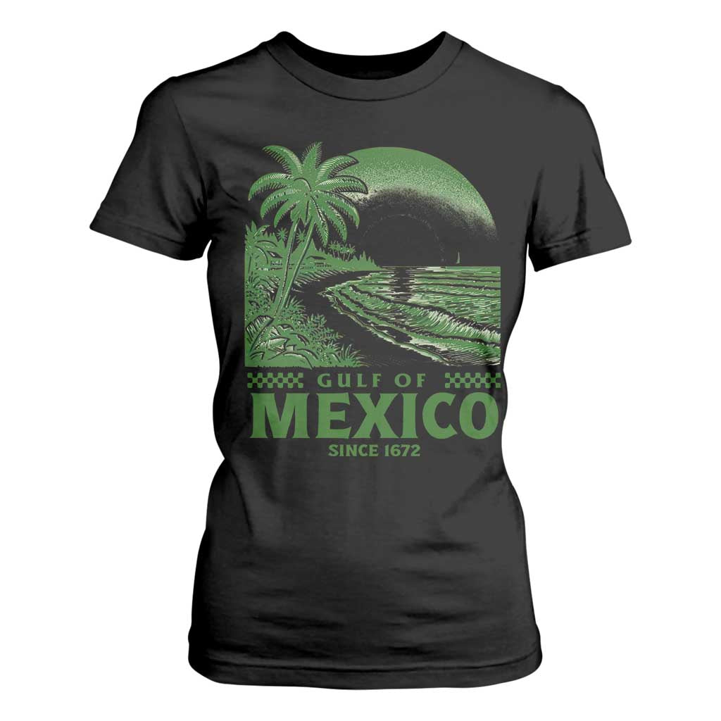 Gulf of Mexico Since 1672 T Shirt For Women Retro Vintage Mexican Beach Forever TS10 Black Print Your Wear