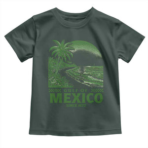 Gulf of Mexico Since 1672 Toddler T Shirt Retro Vintage Mexican Beach Forever TS10 Dark Forest Green Print Your Wear