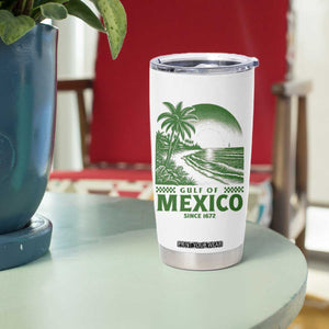 Gulf of Mexico Since 1672 Tumbler Cup Retro Vintage Mexican Beach Forever TS10 Print Your Wear