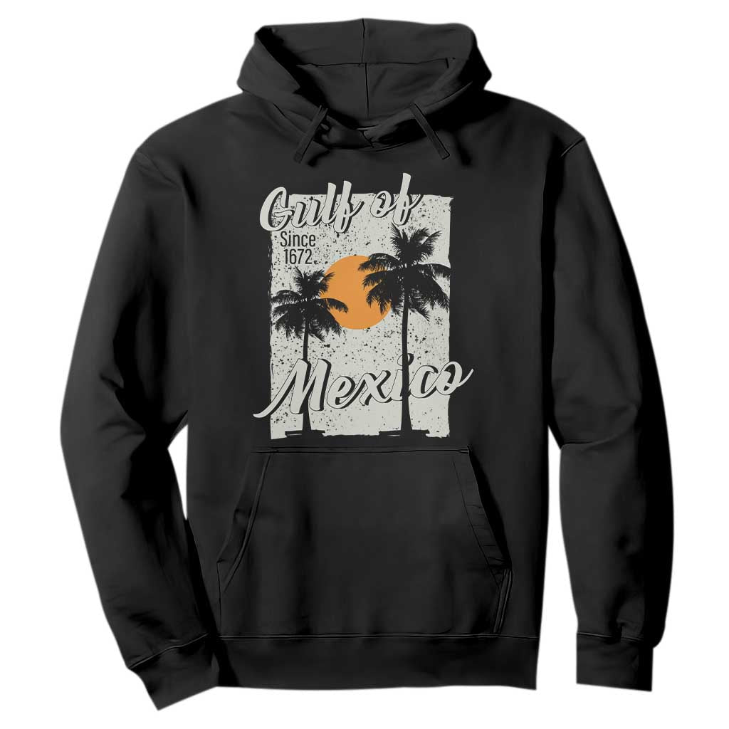Gulf of Mexico Hoodie Since 1672 Beach Vibes TS10 Black Print Your Wear