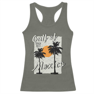 Gulf of Mexico Racerback Tank Top Since 1672 Beach Vibes TS10 Military Green Print Your Wear