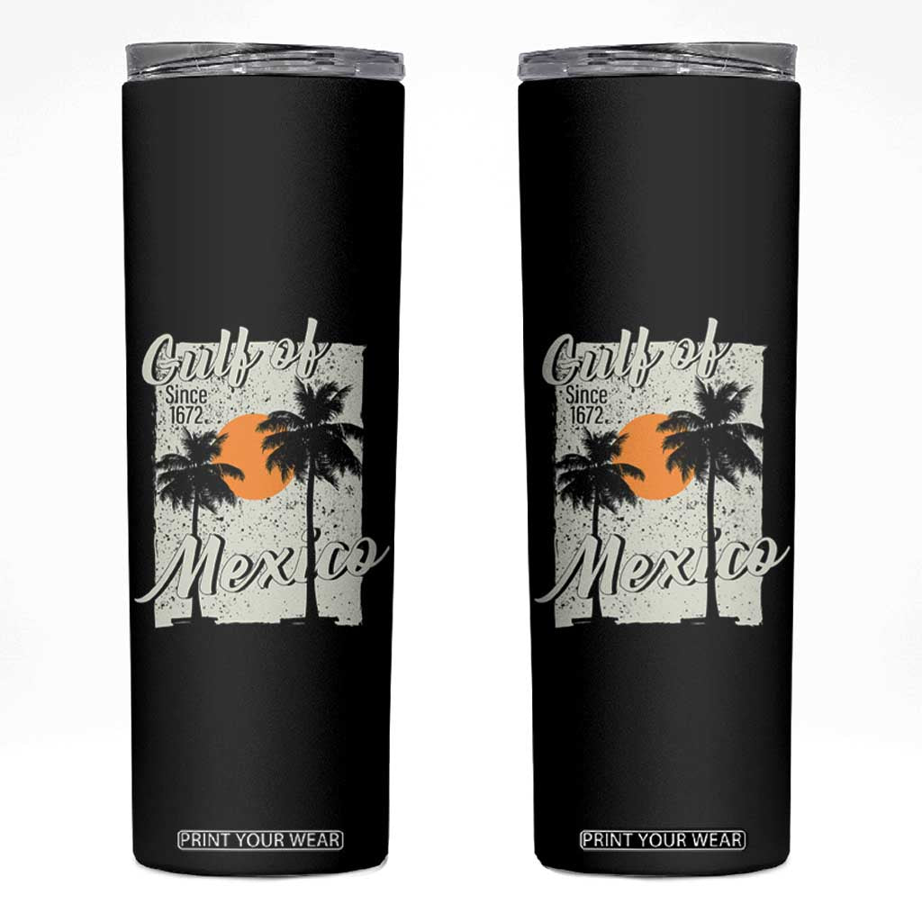 Gulf of Mexico Skinny Tumbler Since 1672 Beach Vibes TS10 Black Print Your Wear