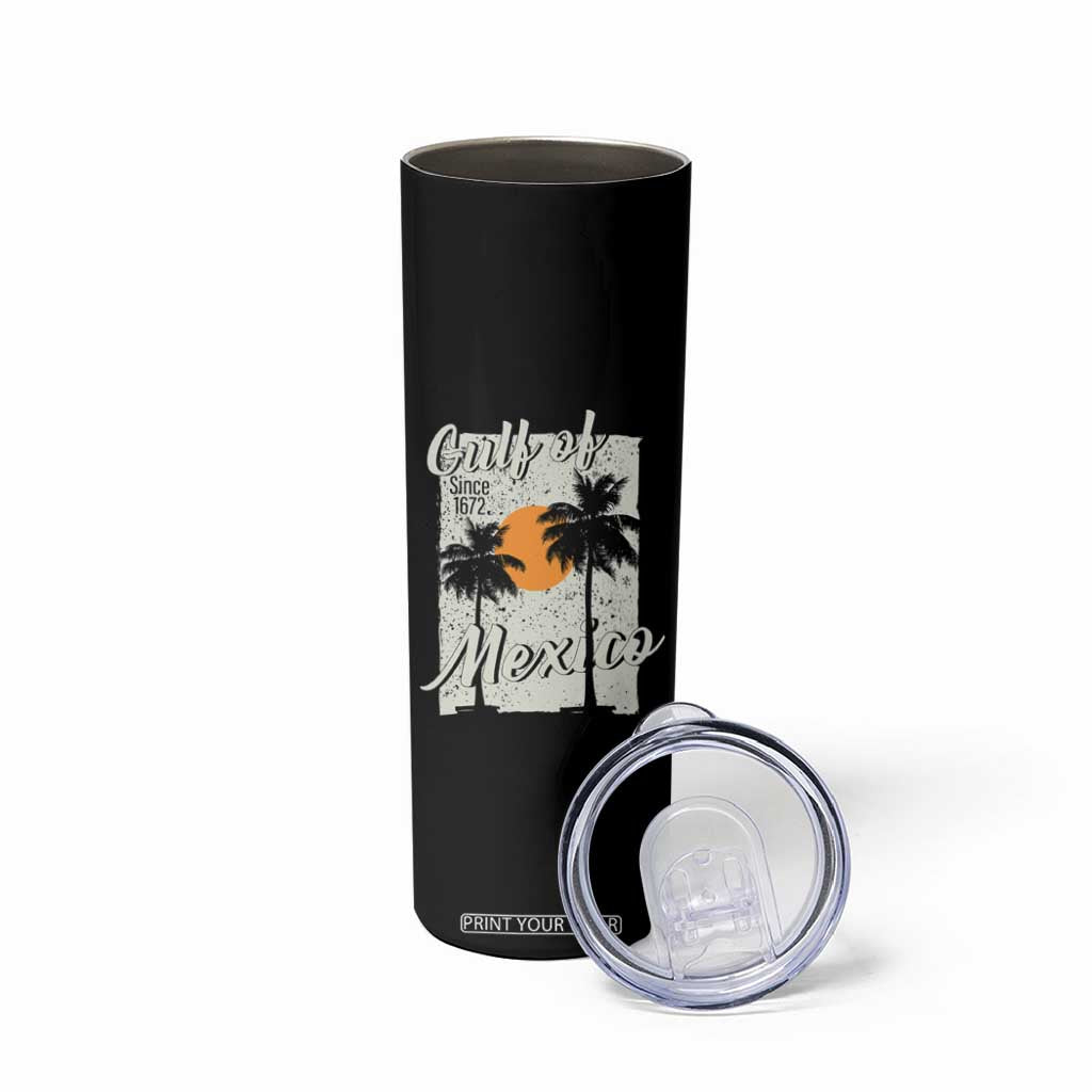 Gulf of Mexico Skinny Tumbler Since 1672 Beach Vibes TS10 Print Your Wear