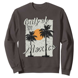 Gulf of Mexico Sweatshirt Since 1672 Beach Vibes TS10 Dark Chocolate Print Your Wear