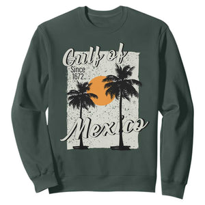 Gulf of Mexico Sweatshirt Since 1672 Beach Vibes TS10 Dark Forest Green Print Your Wear