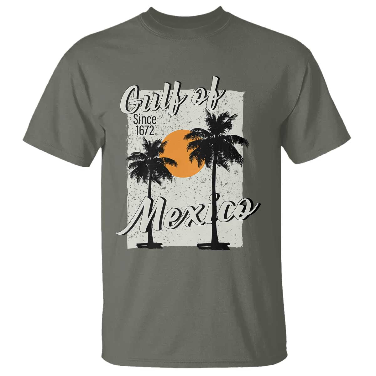 Gulf of Mexico T Shirt Since 1672 Beach Vibes TS10 Military Green Print Your Wear