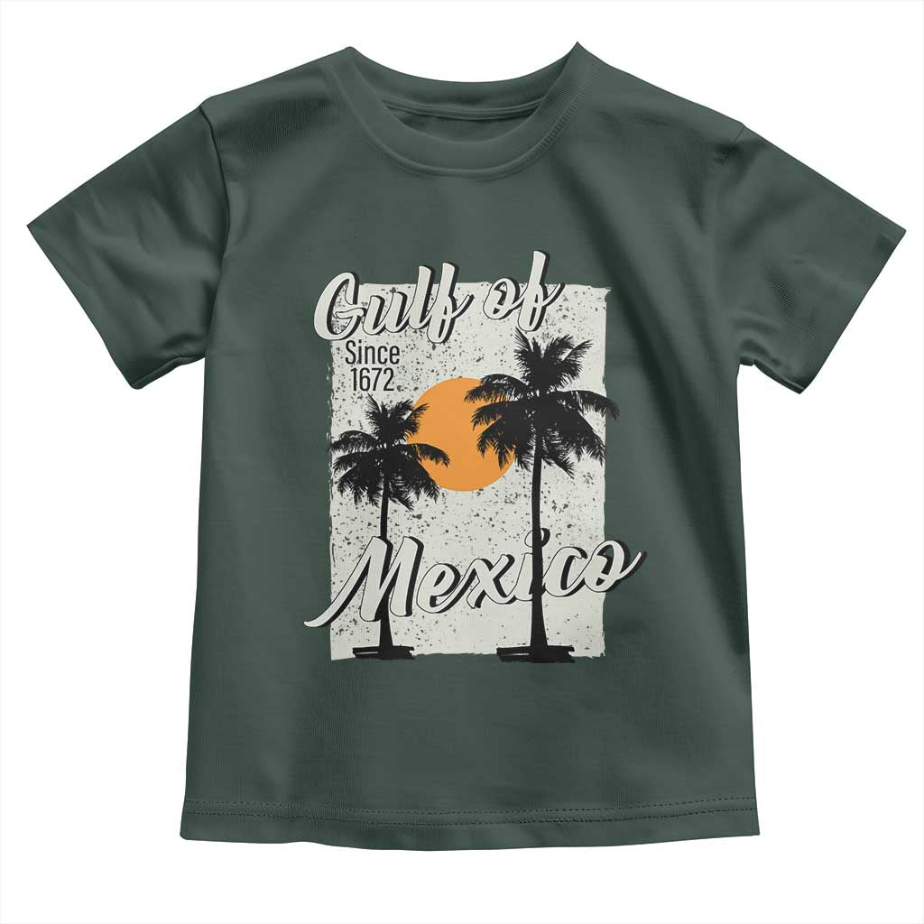 Gulf of Mexico Toddler T Shirt Since 1672 Beach Vibes TS10 Dark Forest Green Print Your Wear