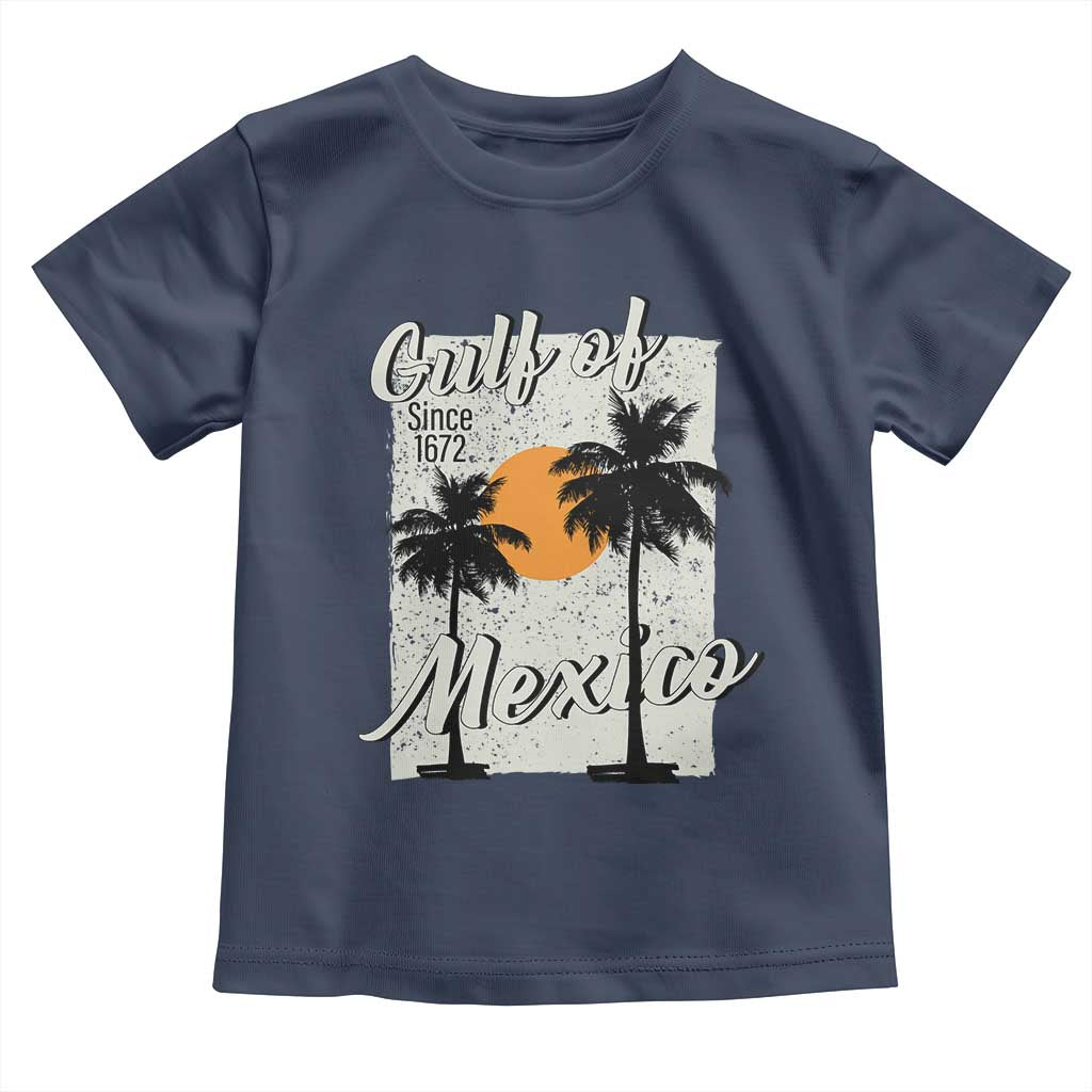 Gulf of Mexico Toddler T Shirt Since 1672 Beach Vibes TS10 Navy Print Your Wear