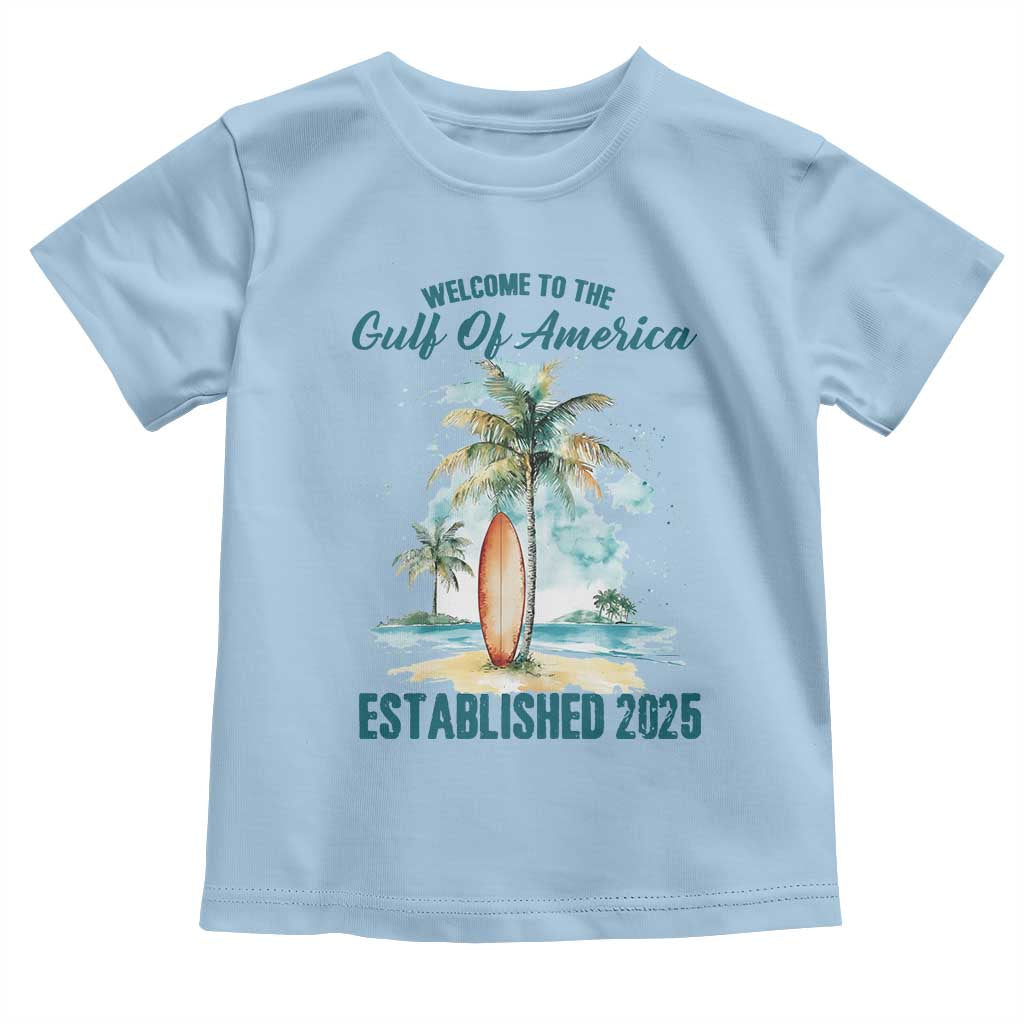 Welcome To America's Gulf Toddler T Shirt Established 2025 Retro Vintage Beach TS10 Light Blue Print Your Wear