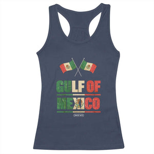Gulf of Mexico Since 1672 Racerback Tank Top Mexican Flag TS10 Navy Print Your Wear