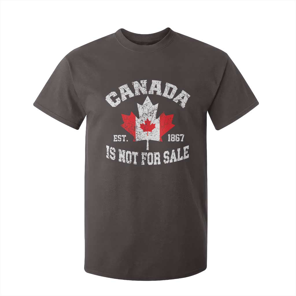 Canada is Not For Sale T Shirt For Kid Proudly Canadian Independence Flag EST. 1867 TS10 Dark Chocolate Print Your Wear