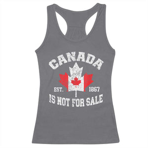 Canada is Not For Sale Racerback Tank Top Proudly Canadian Independence Flag EST. 1867 TS10 Charcoal Print Your Wear