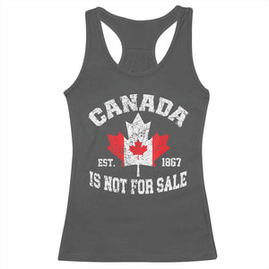 Canada is Not For Sale Racerback Tank Top Proudly Canadian Independence Flag EST. 1867 TS10 Dark Heather Print Your Wear