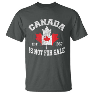 Canada is Not For Sale T Shirt Proudly Canadian Independence Flag EST. 1867 TS10 Dark Heather Print Your Wear