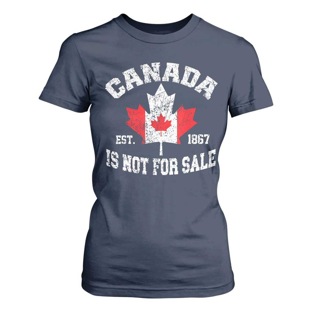 Canada is Not For Sale T Shirt For Women Proudly Canadian Independence Flag EST. 1867 TS10 Navy Print Your Wear