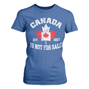 Canada is Not For Sale T Shirt For Women Proudly Canadian Independence Flag EST. 1867 TS10 Royal Blue Print Your Wear
