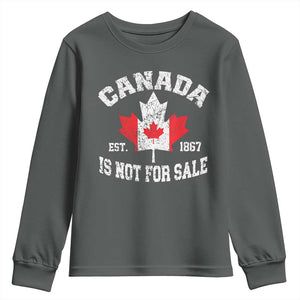 Canada is Not For Sale Youth Sweatshirt Proudly Canadian Independence Flag EST. 1867 TS10 Dark Heather Print Your Wear
