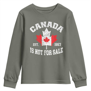 Canada is Not For Sale Youth Sweatshirt Proudly Canadian Independence Flag EST. 1867 TS10 Military Green Print Your Wear