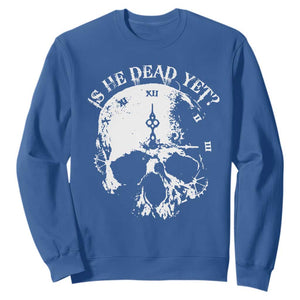 Is He Dead Yet Sweatshirt Skull Distressed TS10 Royal Blue Print Your Wear