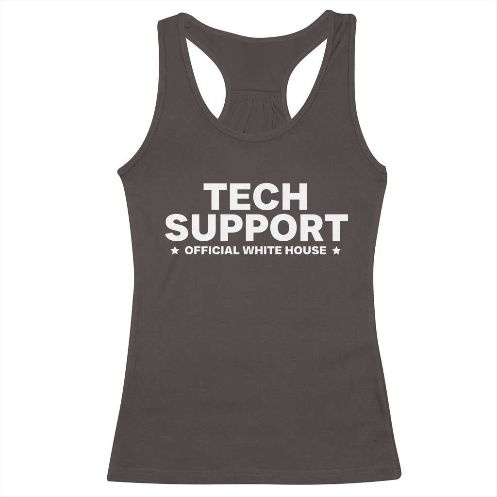 Tech Support Racerback Tank Top Elon Musk's Doge Official White House TS10 Dark Chocolate Print Your Wear