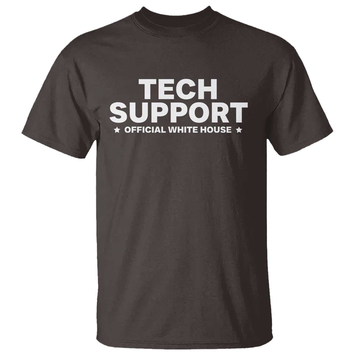 Tech Support T Shirt Elon Musk's Doge Official White House TS10 Dark Chocolate Print Your Wear