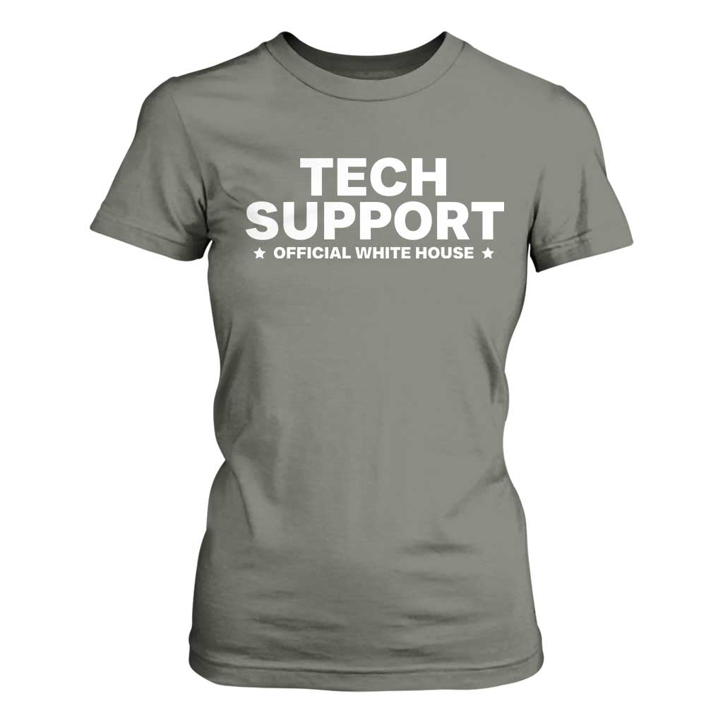 Tech Support T Shirt For Women Elon Musk's Doge Official White House TS10 Military Green Print Your Wear