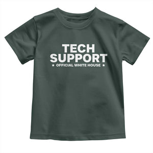 Tech Support Toddler T Shirt Elon Musk's Doge Official White House TS10 Dark Forest Green Print Your Wear
