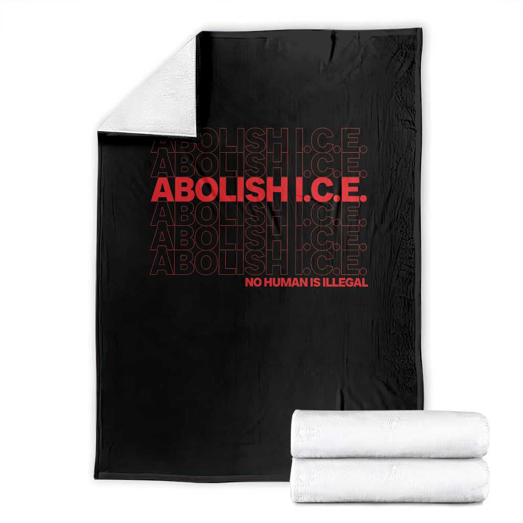 Abolish Ice No Human Is Illegal Throw Blanket Social Justice TS10 Black Print Your Wear