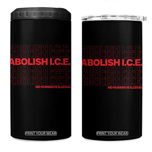 Abolish Ice No Human Is Illegal 4 in 1 Can Cooler Tumbler Social Justice TS10 One Size: 16 oz Black Print Your Wear
