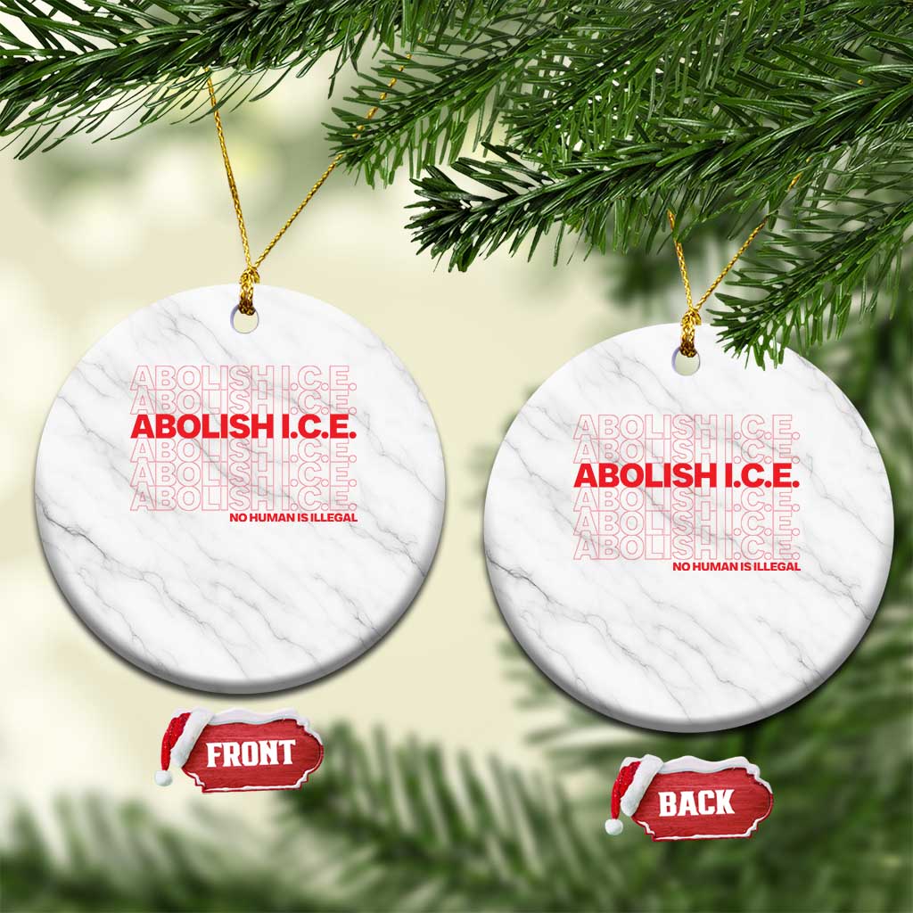 Abolish Ice No Human Is Illegal Ceramic Ornament Social Justice TS10 1pc White Marble Print Your Wear