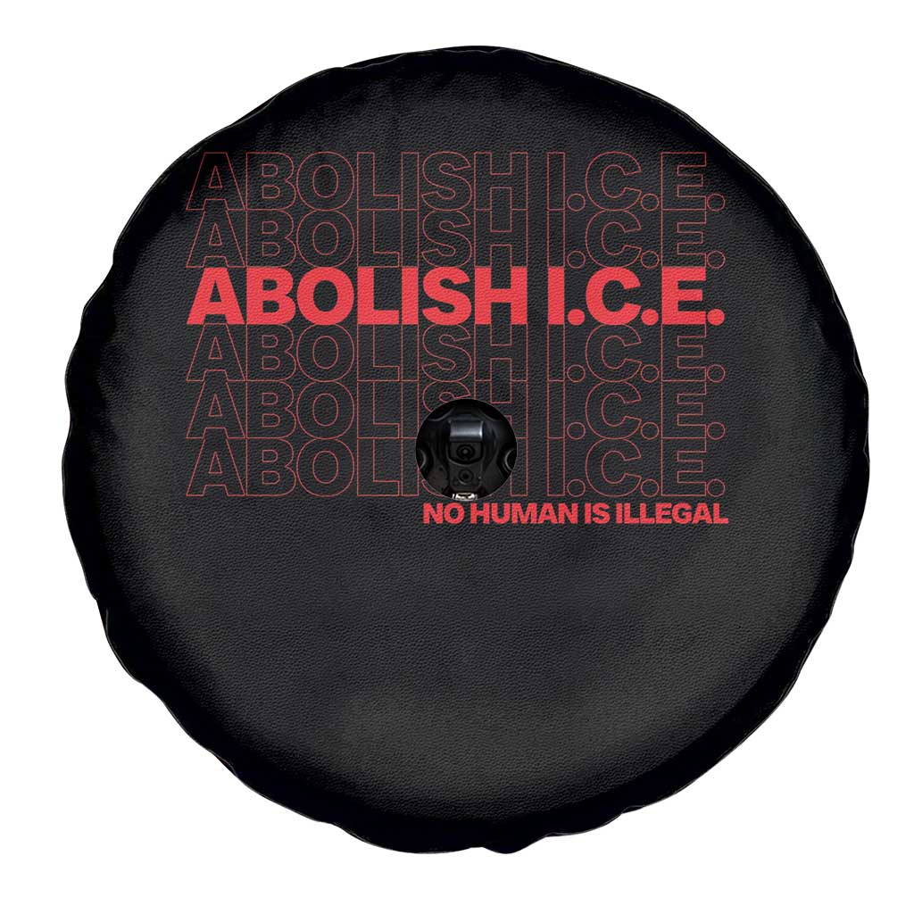 Abolish Ice No Human Is Illegal Spare Tire Cover Social Justice TS10 Print Your Wear