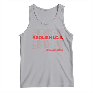 Abolish Ice No Human Is Illegal Tank Top Social Justice TS10 Athletic Heather Print Your Wear