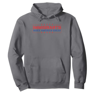 Immigrants Make America Great Hoodie TS10 Charcoal Print Your Wear