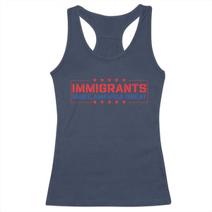Immigrants Make America Great Racerback Tank Top TS10 Navy Print Your Wear
