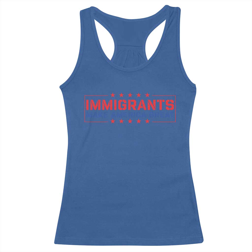 Immigrants Make America Great Racerback Tank Top TS10 Royal Blue Print Your Wear
