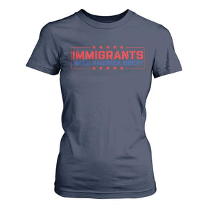 Immigrants Make America Great T Shirt For Women TS10 Navy Print Your Wear