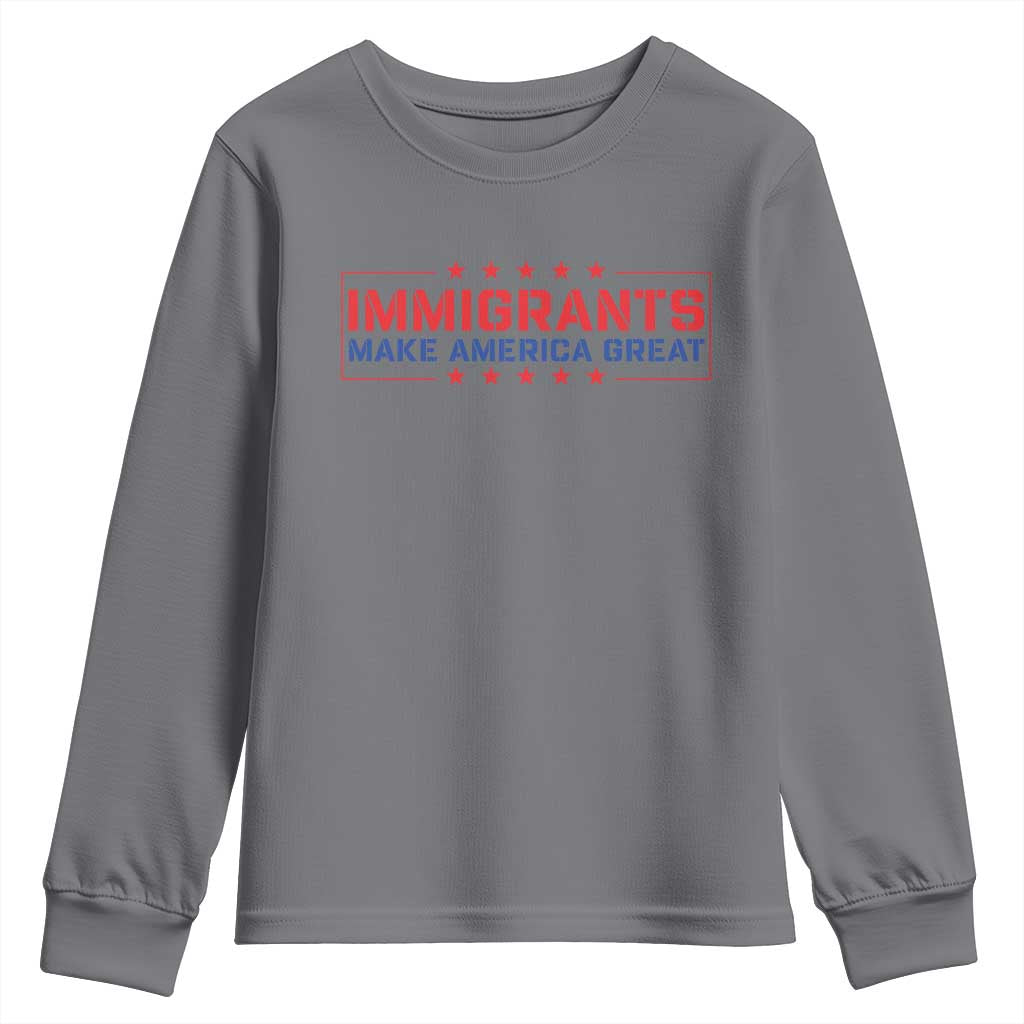 Immigrants Make America Great Youth Sweatshirt TS10 Charcoal Print Your Wear